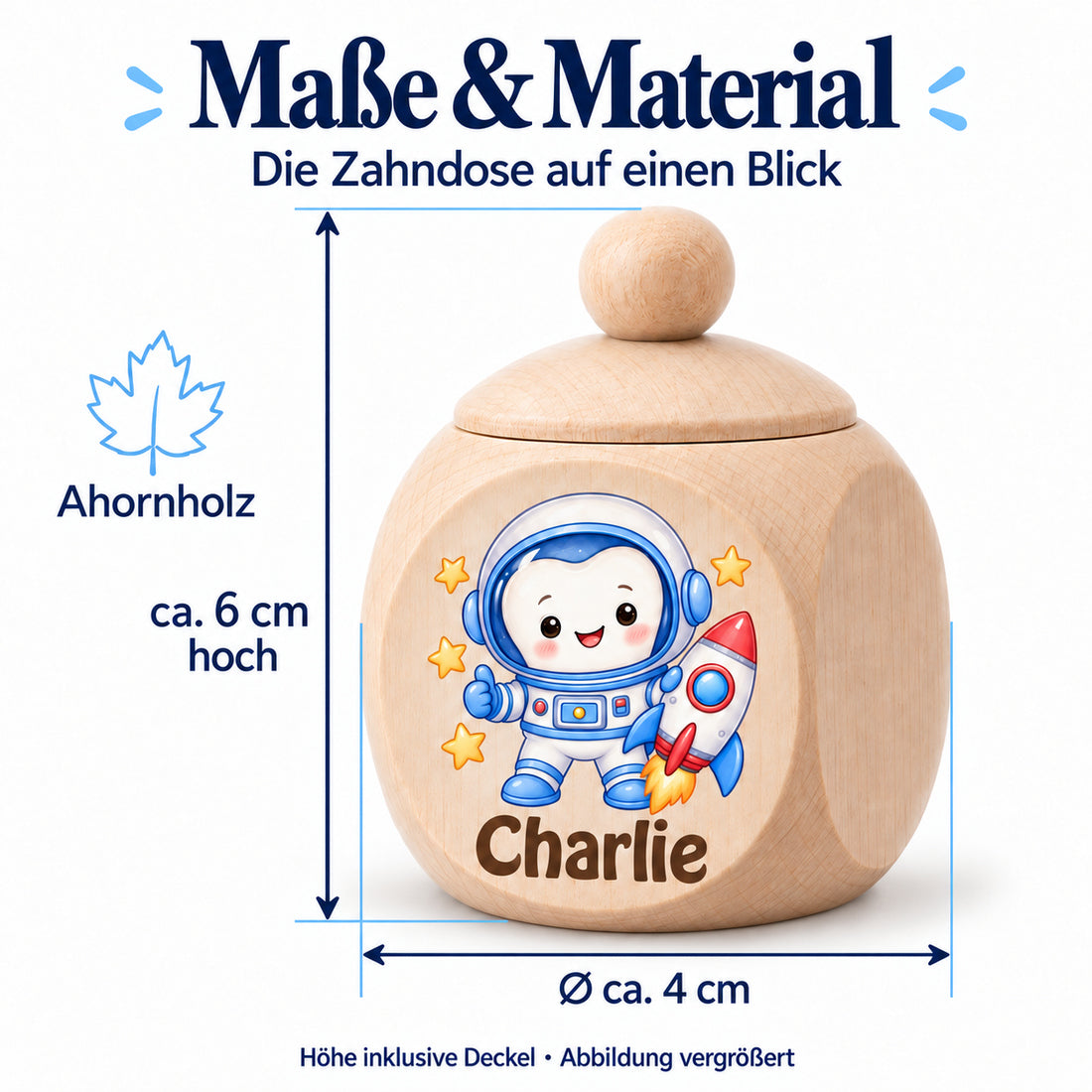 Zahndose mit Motiv Zahn-Astronaut im Maßbild: ca. 6 cm hoch und 4 cm Durchmesser