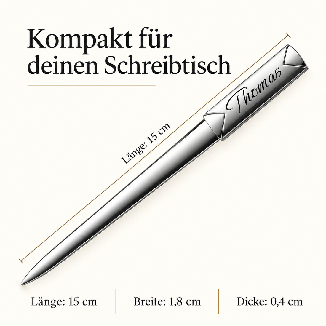 Maßübersicht des Brieföffners: 15 cm Länge, 1,8 cm Breite und 0,4 cm Dicke.