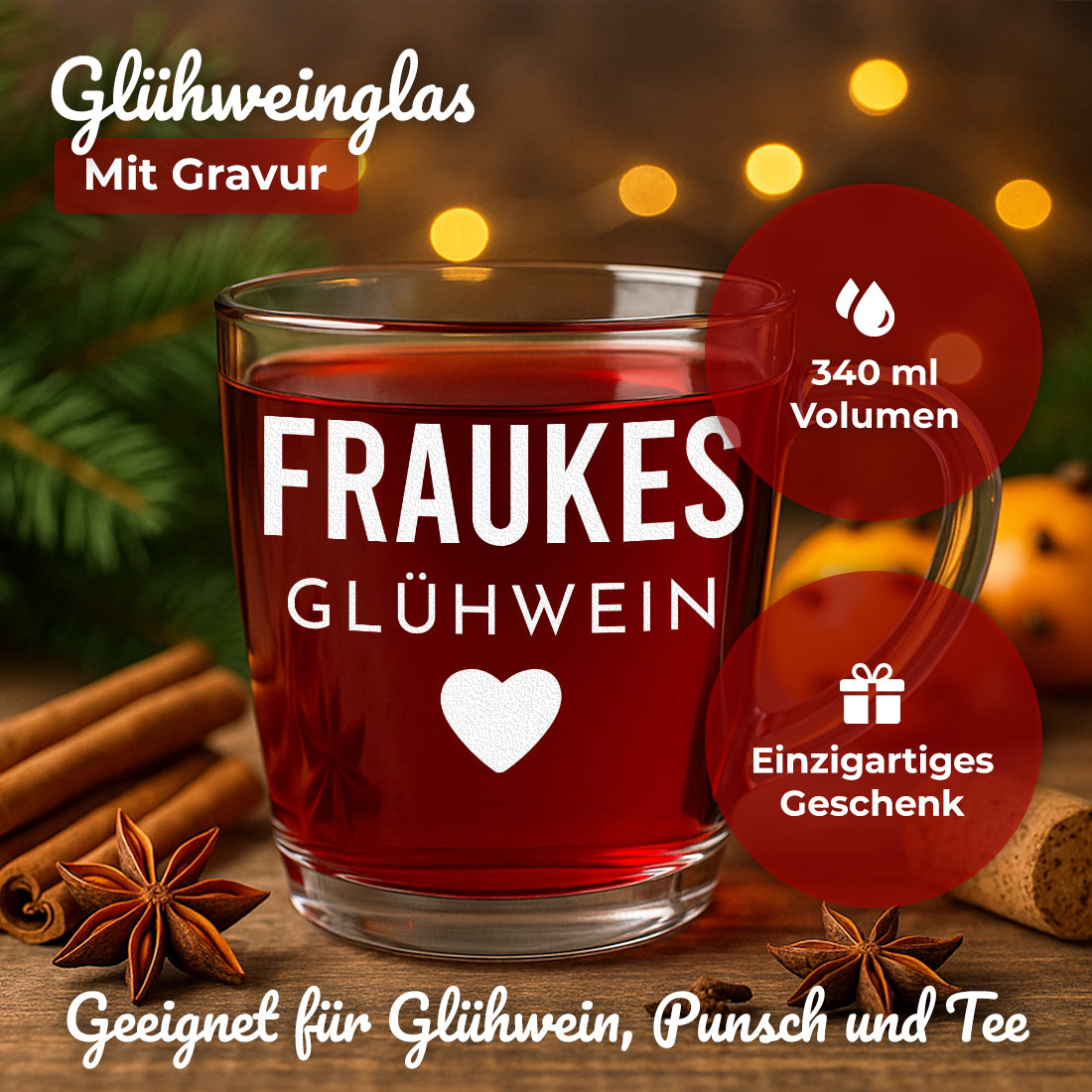 Glühweinglas mit Glühwein Herz-Motiv und Beispielgravur Frauke in weihnachtlicher Szene