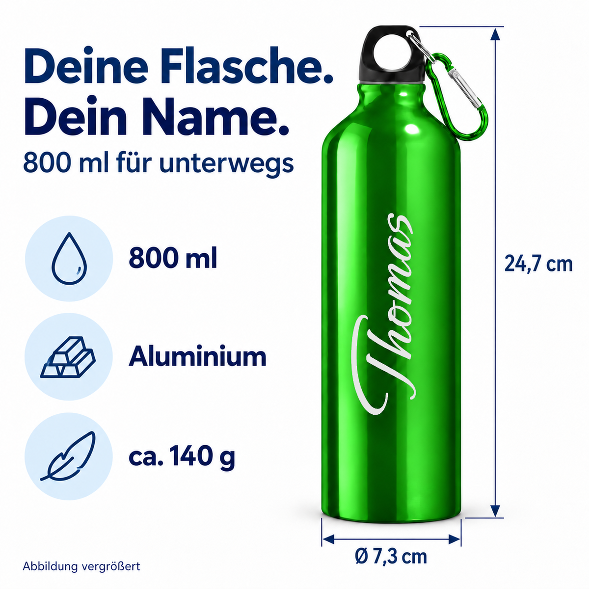 Maße der Trinkflasche in Hellgrün: 24,7 cm Höhe, 7,3 cm Durchmesser, 800 ml und ca. 140 g