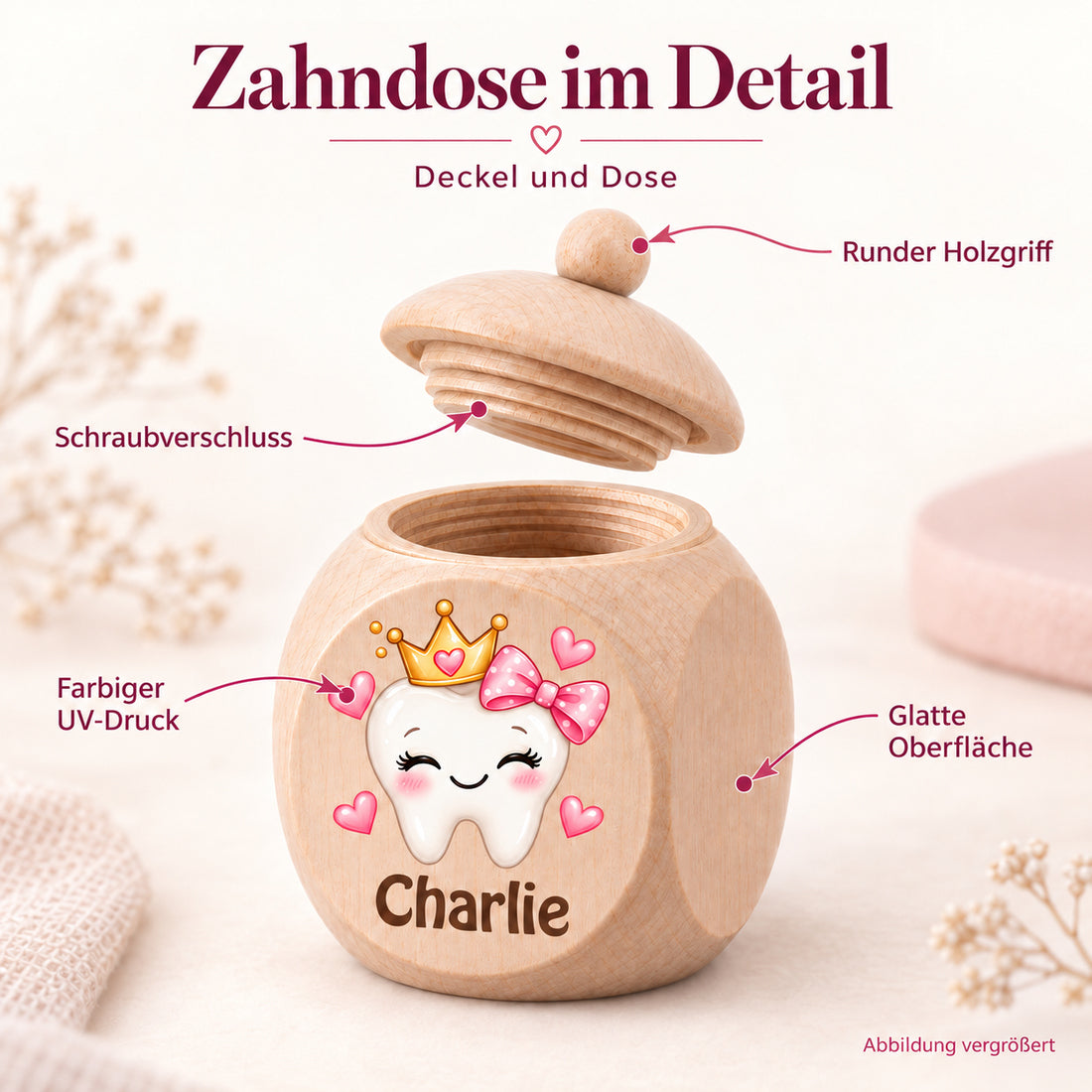 Detailbild der Zahndose mit Motiv Zahnprinzessin mit Schleife: UV-Druck, Schraubdeckel und glatte Holzoberfläche