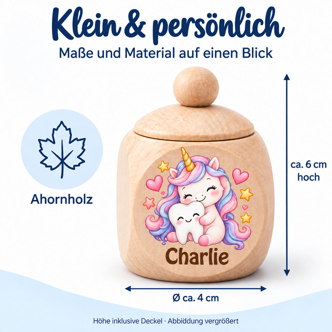 Maßbild der Zahndose mit Motiv Einhorn & Zahn: ca. 6 cm Höhe und ca. 4 cm Durchmesser