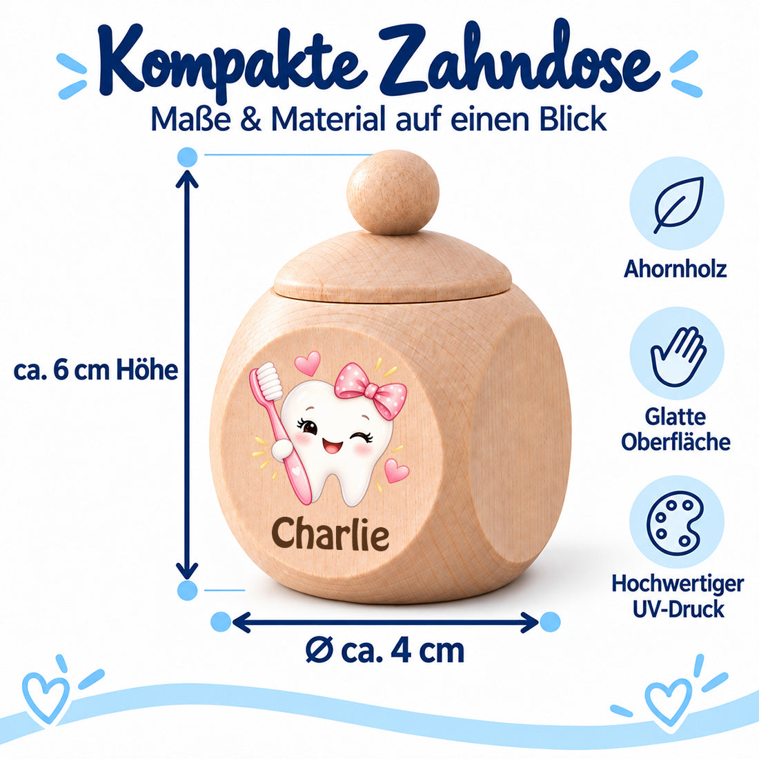 Zahndose mit Motiv Zahn & Zahnbürste im Maßbild: ca. 6 cm hoch und 4 cm Durchmesser