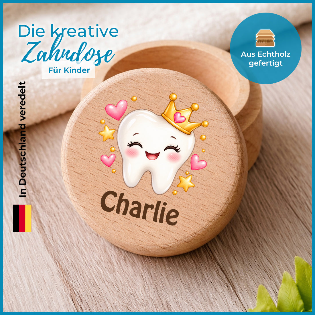 Runde Zahndose mit Motiv Zahnprinzessin und Beispielname Charlie im Detailbild mit Holzmaserung